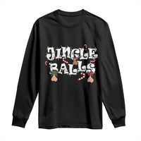 Funny Naughty Christmas Jingle Balls Long Sleeve Shirt Santa Xmas Jingle Bells Adult Joke - Wonder Print Shop