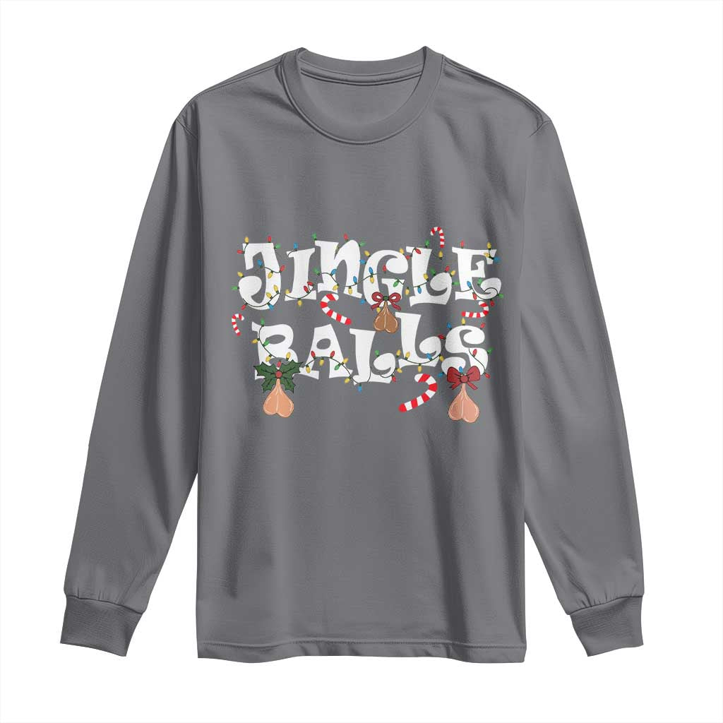 Funny Naughty Christmas Jingle Balls Long Sleeve Shirt Santa Xmas Jingle Bells Adult Joke - Wonder Print Shop