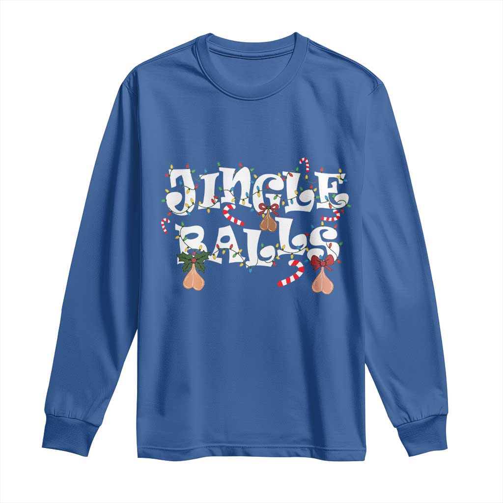 Funny Naughty Christmas Jingle Balls Long Sleeve Shirt Santa Xmas Jingle Bells Adult Joke - Wonder Print Shop