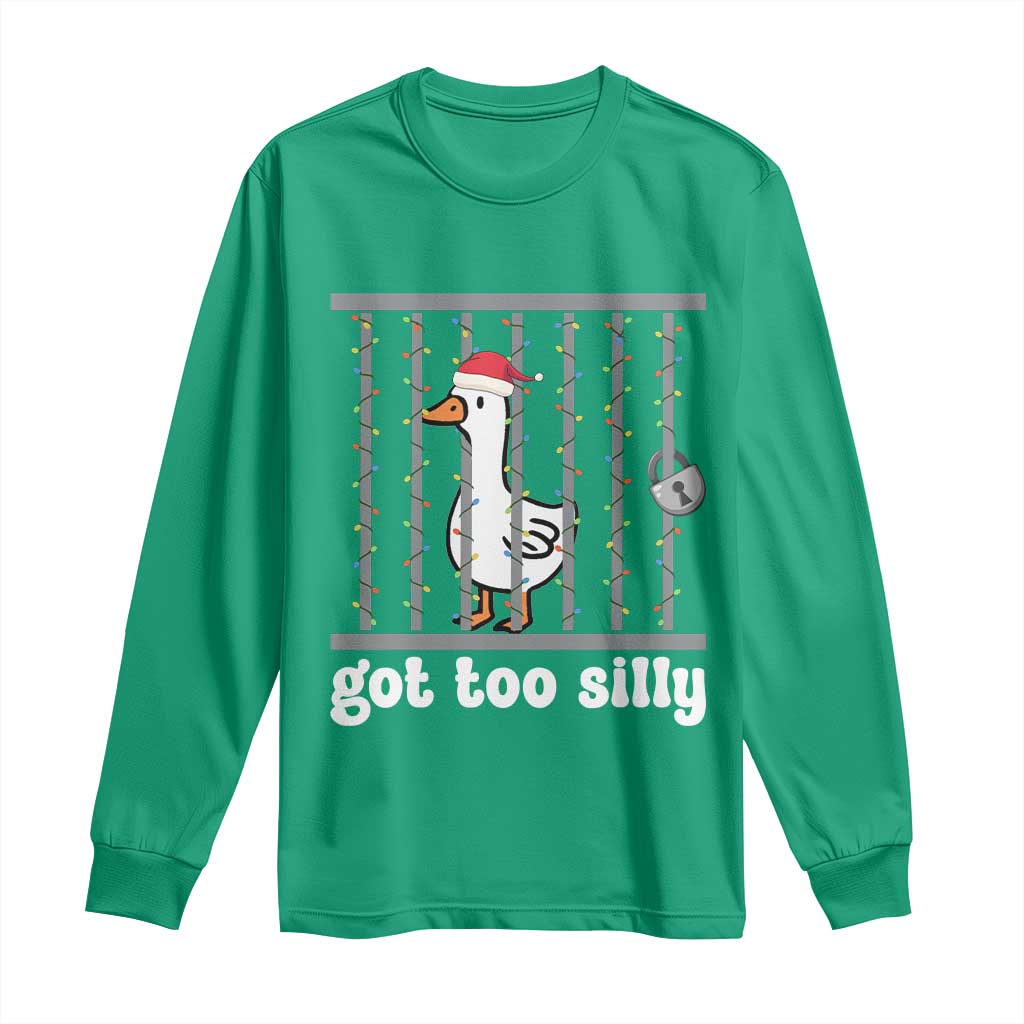 Funny Got Too Silly Christmas Long Sleeve Shirt Santa Goose Pun Humor Animal Lovers - Wonder Print Shop