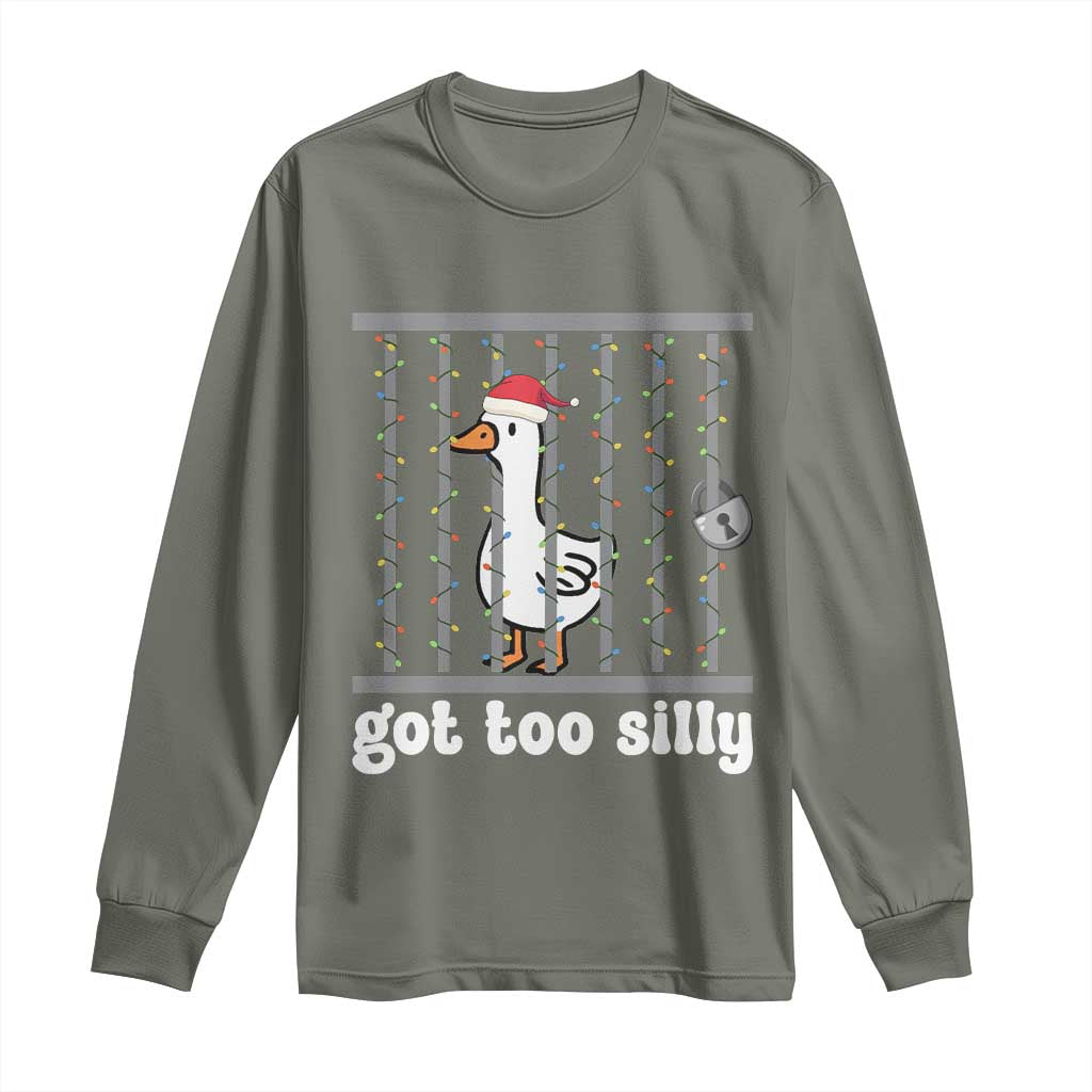 Funny Got Too Silly Christmas Long Sleeve Shirt Santa Goose Pun Humor Animal Lovers - Wonder Print Shop