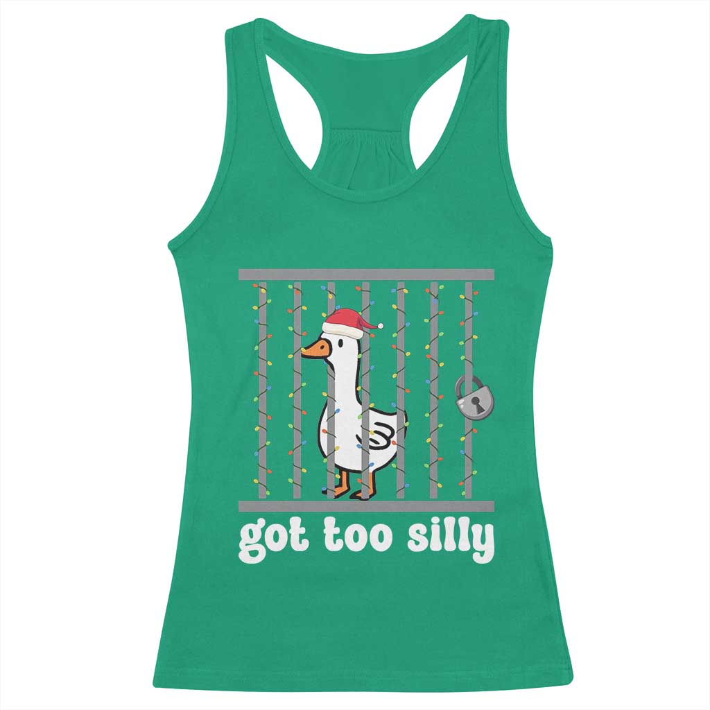 Funny Got Too Silly Christmas Racerback Tank Top Santa Goose Pun Humor Animal Lovers - Wonder Print Shop