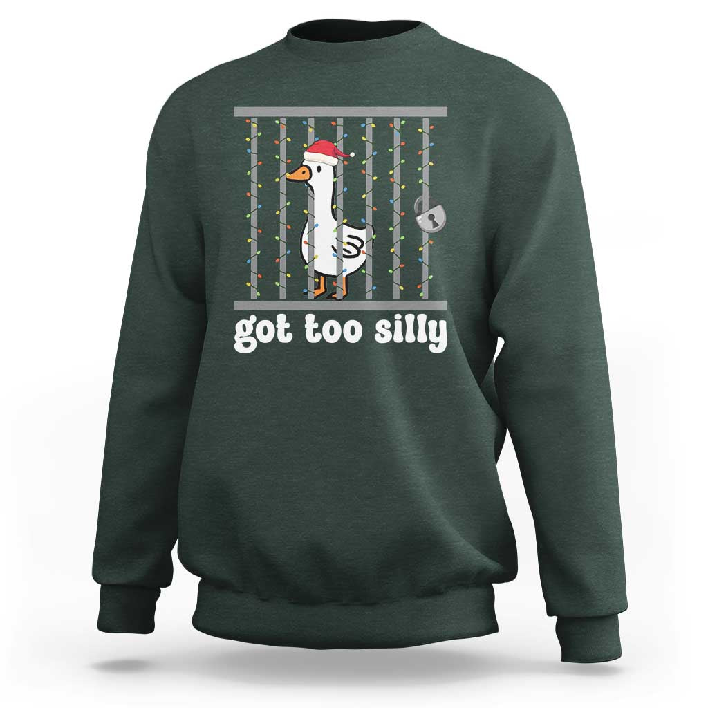Funny Got Too Silly Christmas Sweatshirt Santa Goose Pun Humor Animal Lovers - Wonder Print Shop