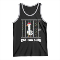Funny Got Too Silly Christmas Tank Top Santa Goose Pun Humor Animal Lovers - Wonder Print Shop