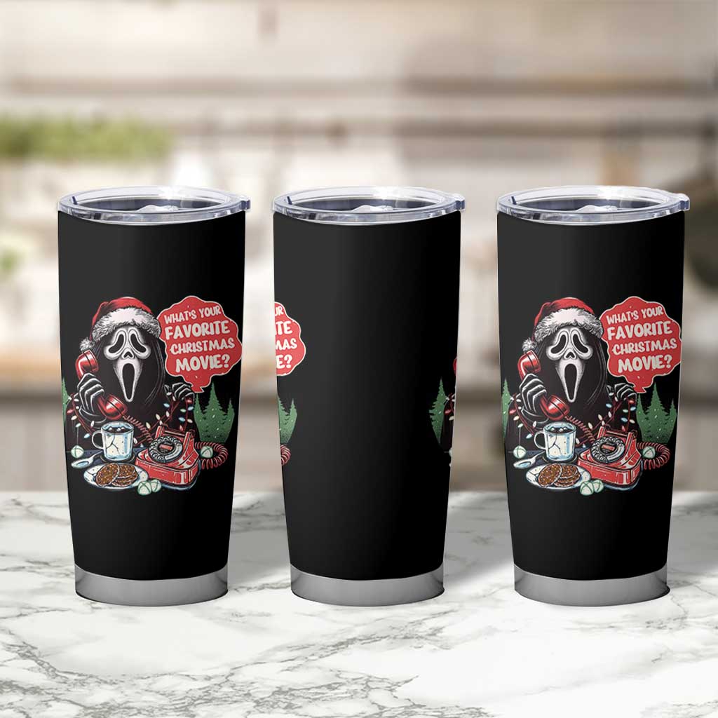Funny Ghost Christmas Face Tumbler Cup Whats Your Favorite Christmas Movie Spooky Xmas - Wonder Print Shop