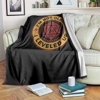 Funny RPG Gamer I Am Not Older I Leveled Up Throw Blanket Vintage D20 Tabletop - Wonder Print Shop