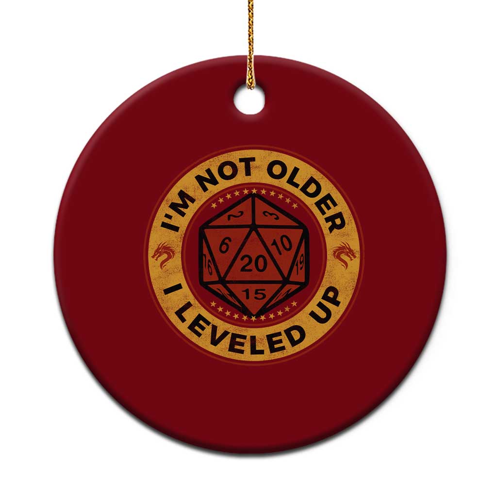 Funny RPG Gamer I Am Not Older I Leveled Up Ceramic Ornament Vintage D20 Tabletop - Wonder Print Shop
