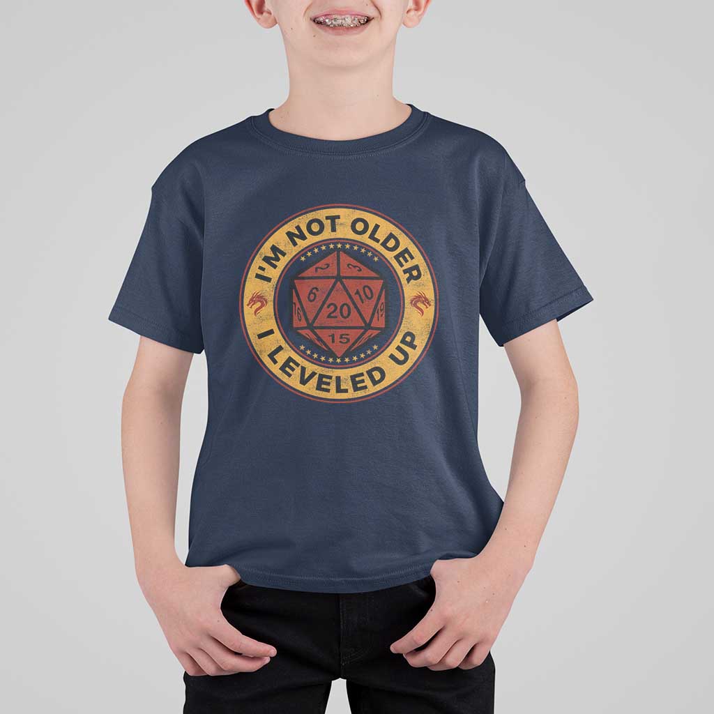 Funny RPG Gamer I Am Not Older I Leveled Up T Shirt For Kid Vintage D20 Tabletop - Wonder Print Shop