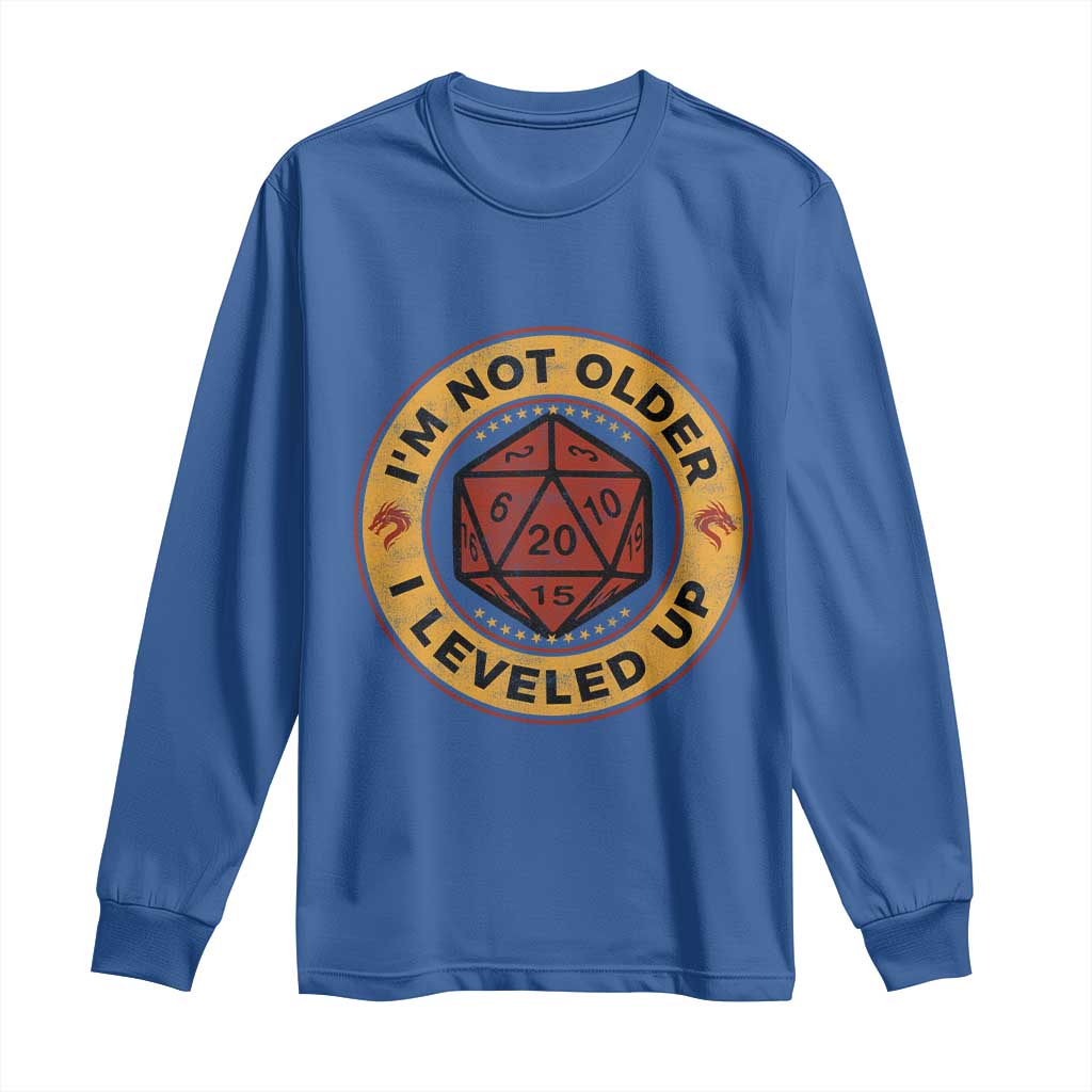 Funny RPG Gamer I Am Not Older I Leveled Up Long Sleeve Shirt Vintage D20 Tabletop - Wonder Print Shop