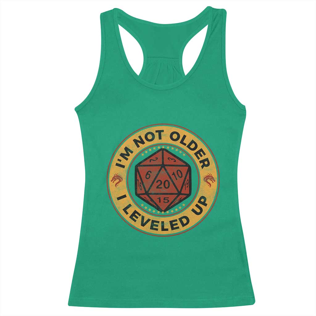 Funny RPG Gamer I Am Not Older I Leveled Up Racerback Tank Top Vintage D20 Tabletop - Wonder Print Shop