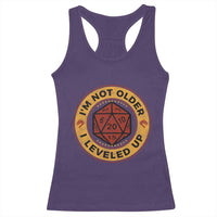 Funny RPG Gamer I Am Not Older I Leveled Up Racerback Tank Top Vintage D20 Tabletop - Wonder Print Shop