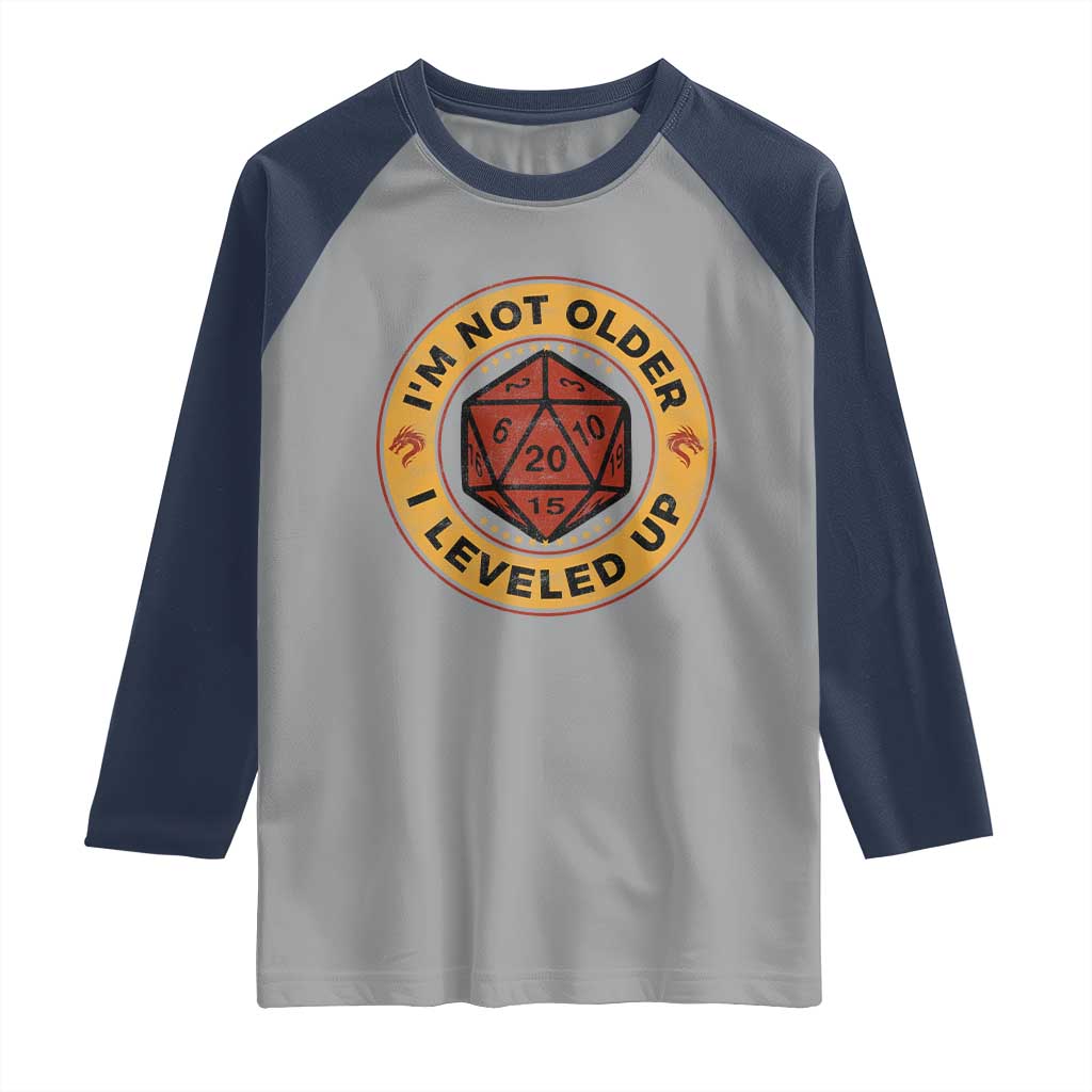 Funny RPG Gamer I Am Not Older I Leveled Up Raglan Shirt Vintage D20 Tabletop - Wonder Print Shop