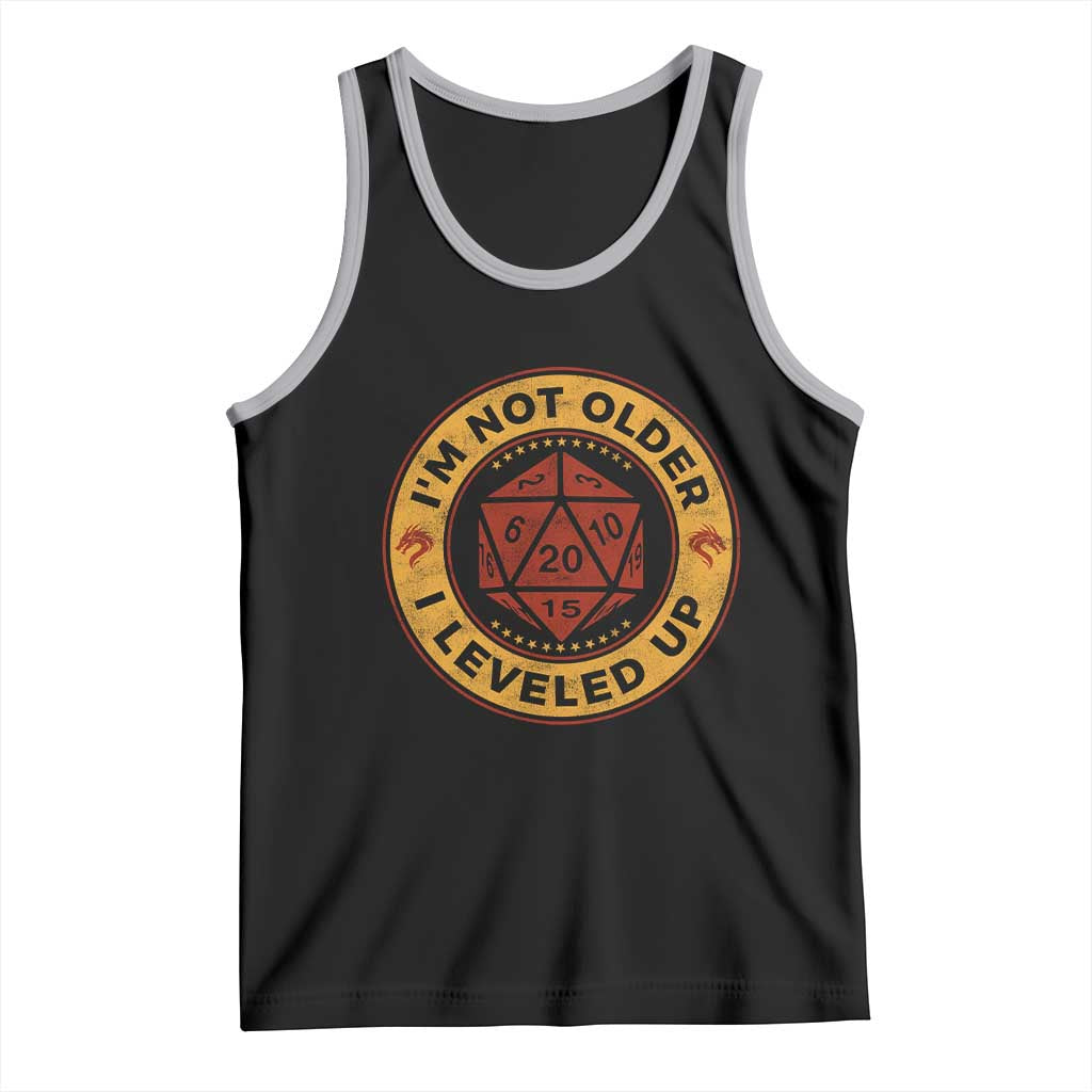 Funny RPG Gamer I Am Not Older I Leveled Up Tank Top Vintage D20 Tabletop - Wonder Print Shop