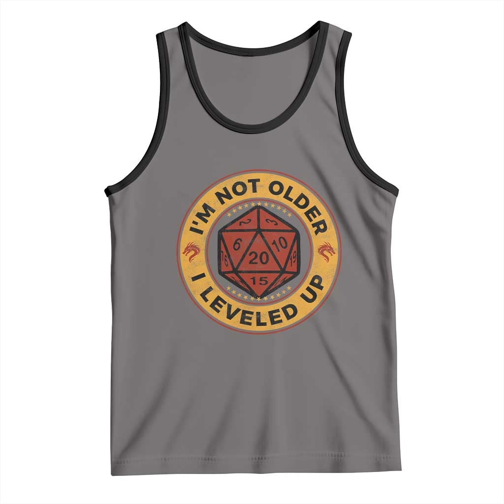 Funny RPG Gamer I Am Not Older I Leveled Up Tank Top Vintage D20 Tabletop - Wonder Print Shop