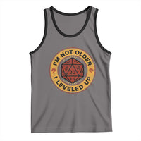 Funny RPG Gamer I Am Not Older I Leveled Up Tank Top Vintage D20 Tabletop - Wonder Print Shop
