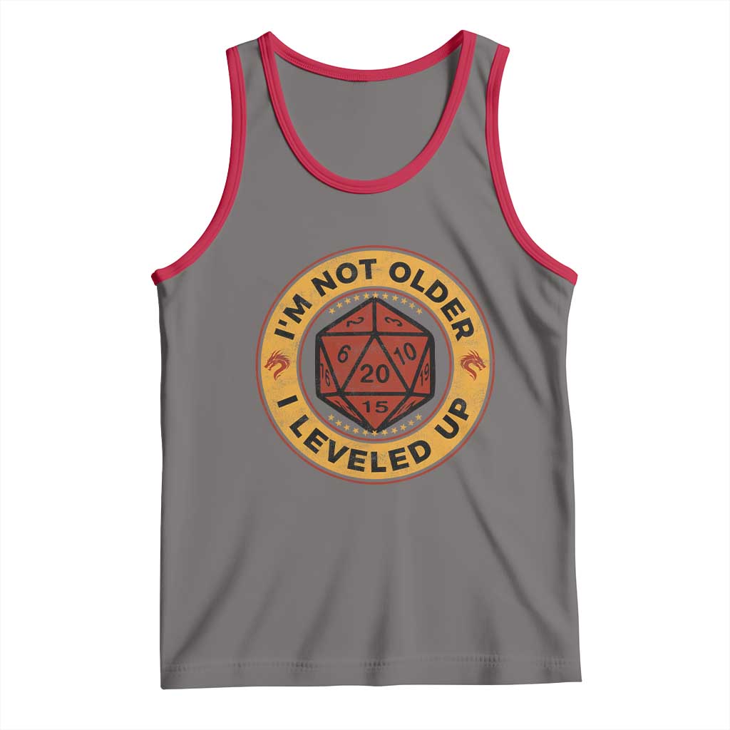 Funny RPG Gamer I Am Not Older I Leveled Up Tank Top Vintage D20 Tabletop - Wonder Print Shop