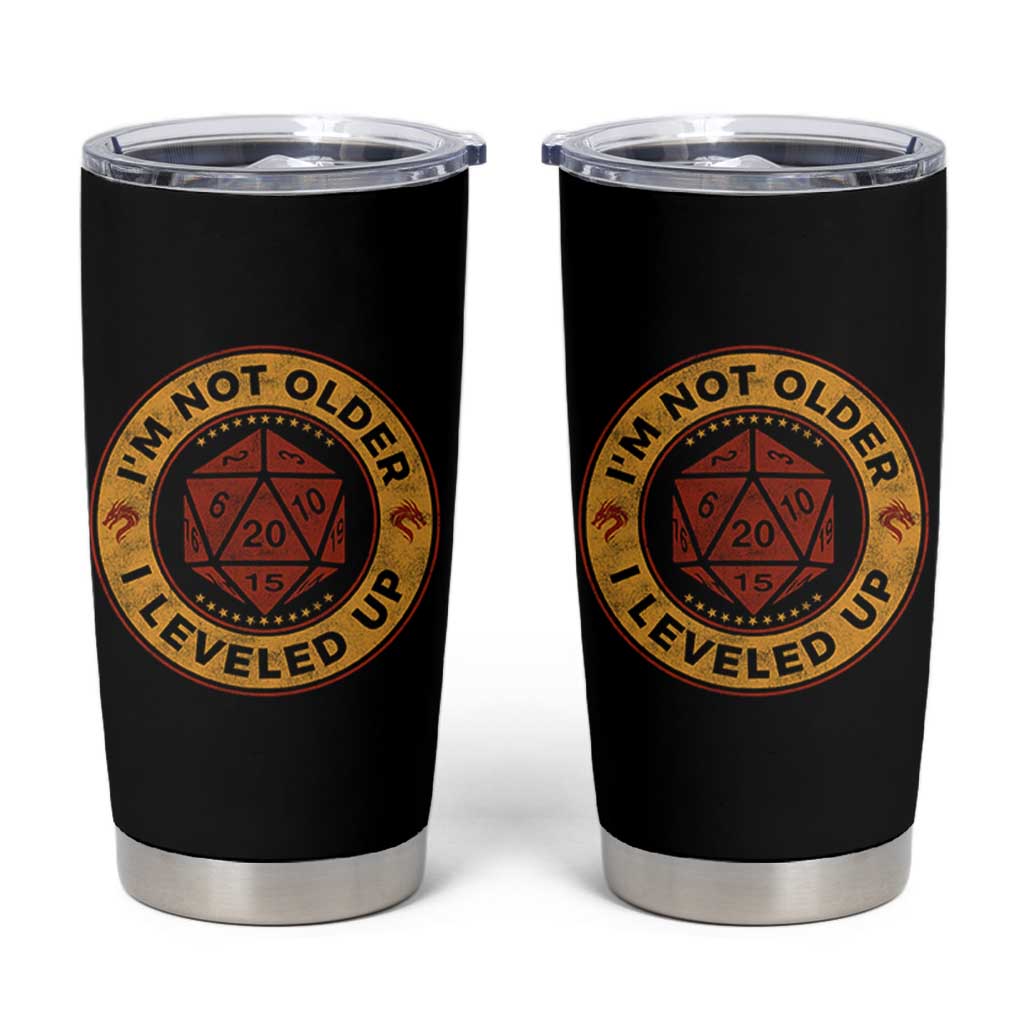 Funny RPG Gamer I Am Not Older I Leveled Up Tumbler Cup Vintage D20 Tabletop - Wonder Print Shop
