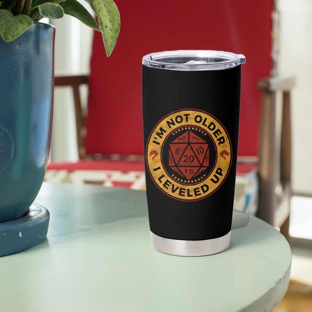 Funny RPG Gamer I Am Not Older I Leveled Up Tumbler Cup Vintage D20 Tabletop - Wonder Print Shop
