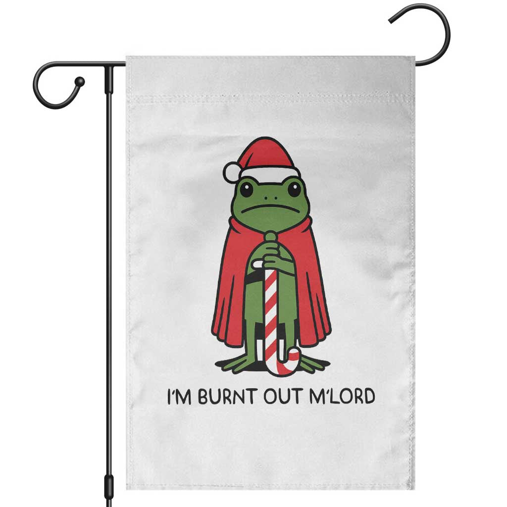 Funny Christmas Frog Knight Garden Flag I Am Burnt Out M Lord Medieval Meme - Wonder Print Shop