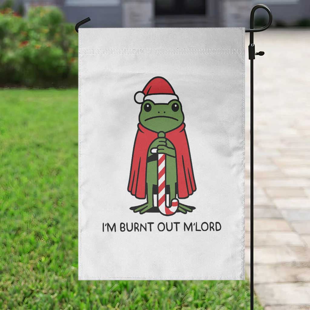 Funny Christmas Frog Knight Garden Flag I Am Burnt Out M Lord Medieval Meme - Wonder Print Shop