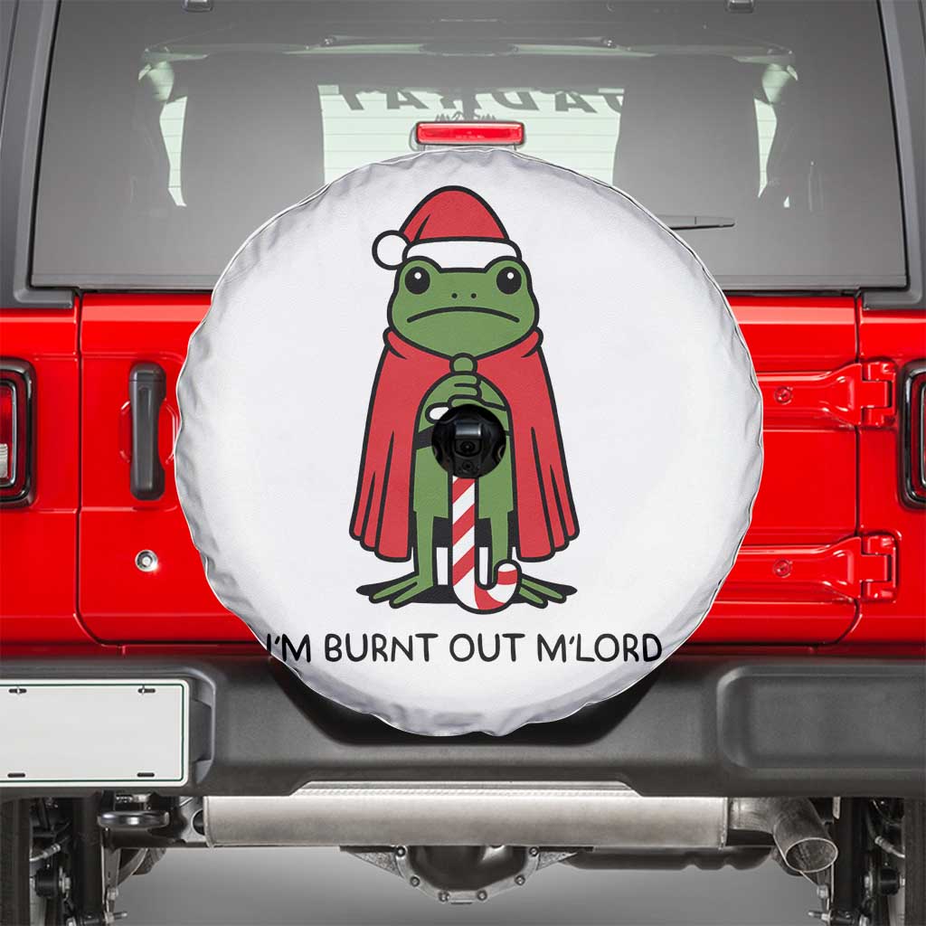 Funny Christmas Frog Knight Spare Tire Cover I Am Burnt Out M Lord Medieval Meme - Wonder Print Shop