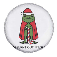 Funny Christmas Frog Knight Spare Tire Cover I Am Burnt Out M Lord Medieval Meme - Wonder Print Shop