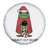 Funny Christmas Frog Knight Spare Tire Cover I Am Burnt Out M Lord Medieval Meme - Wonder Print Shop