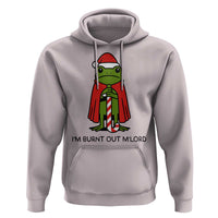 Funny Christmas Frog Knight Hoodie I Am Burnt Out M Lord Medieval Meme - Wonder Print Shop