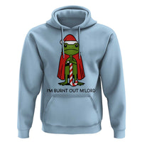 Funny Christmas Frog Knight Hoodie I Am Burnt Out M Lord Medieval Meme - Wonder Print Shop
