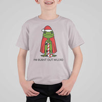 Funny Christmas Frog Knight T Shirt For Kid I Am Burnt Out M Lord Medieval Meme - Wonder Print Shop