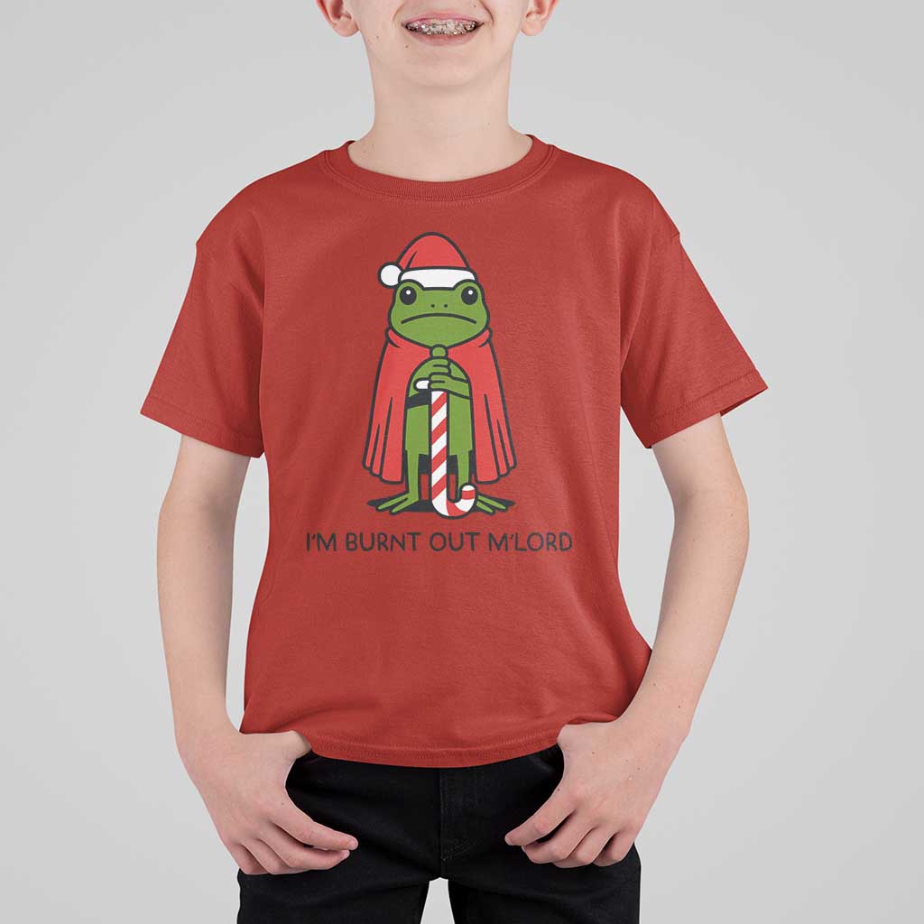 Funny Christmas Frog Knight T Shirt For Kid I Am Burnt Out M Lord Medieval Meme - Wonder Print Shop