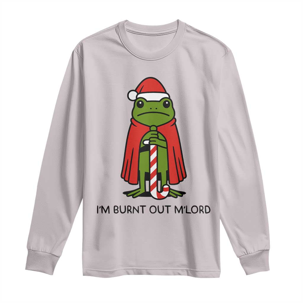 Funny Christmas Frog Knight Long Sleeve Shirt I Am Burnt Out M Lord Medieval Meme - Wonder Print Shop