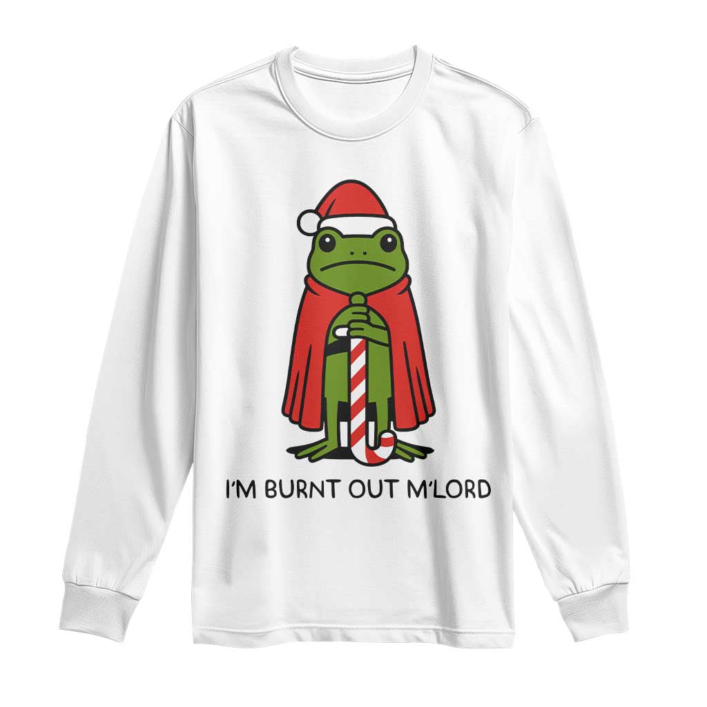 Funny Christmas Frog Knight Long Sleeve Shirt I Am Burnt Out M Lord Medieval Meme - Wonder Print Shop