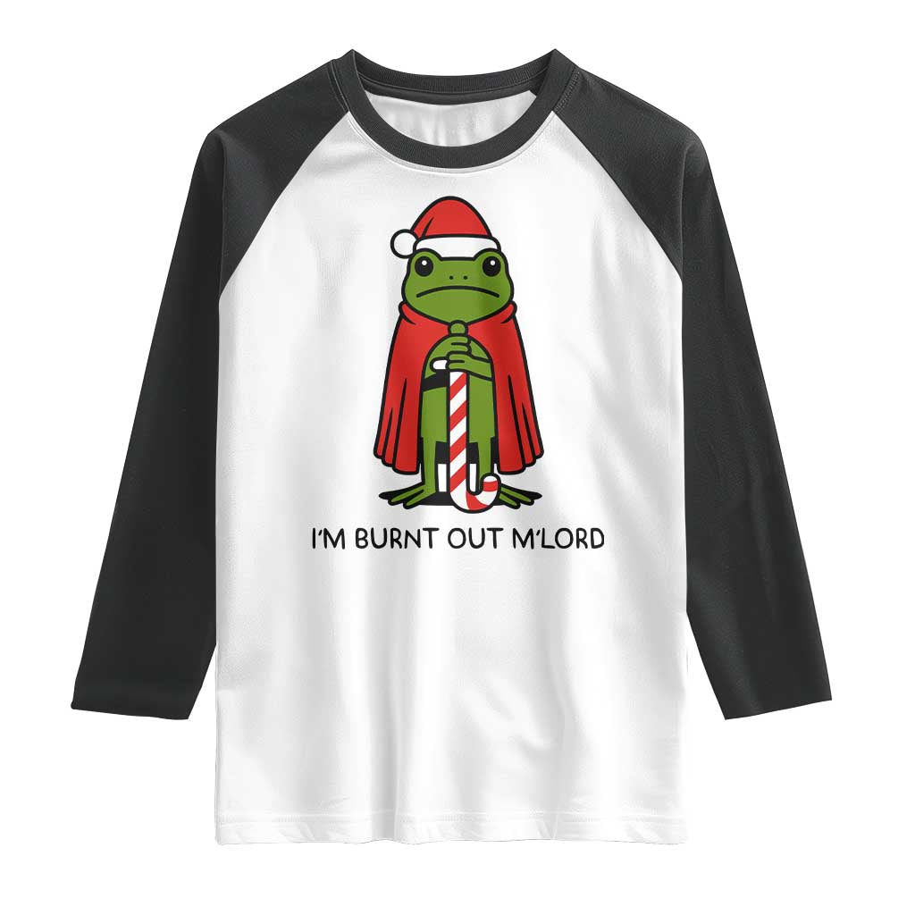 Funny Christmas Frog Knight Raglan Shirt I Am Burnt Out M Lord Medieval Meme - Wonder Print Shop