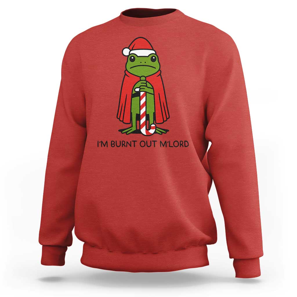 Funny Christmas Frog Knight Sweatshirt I Am Burnt Out M Lord Medieval Meme - Wonder Print Shop