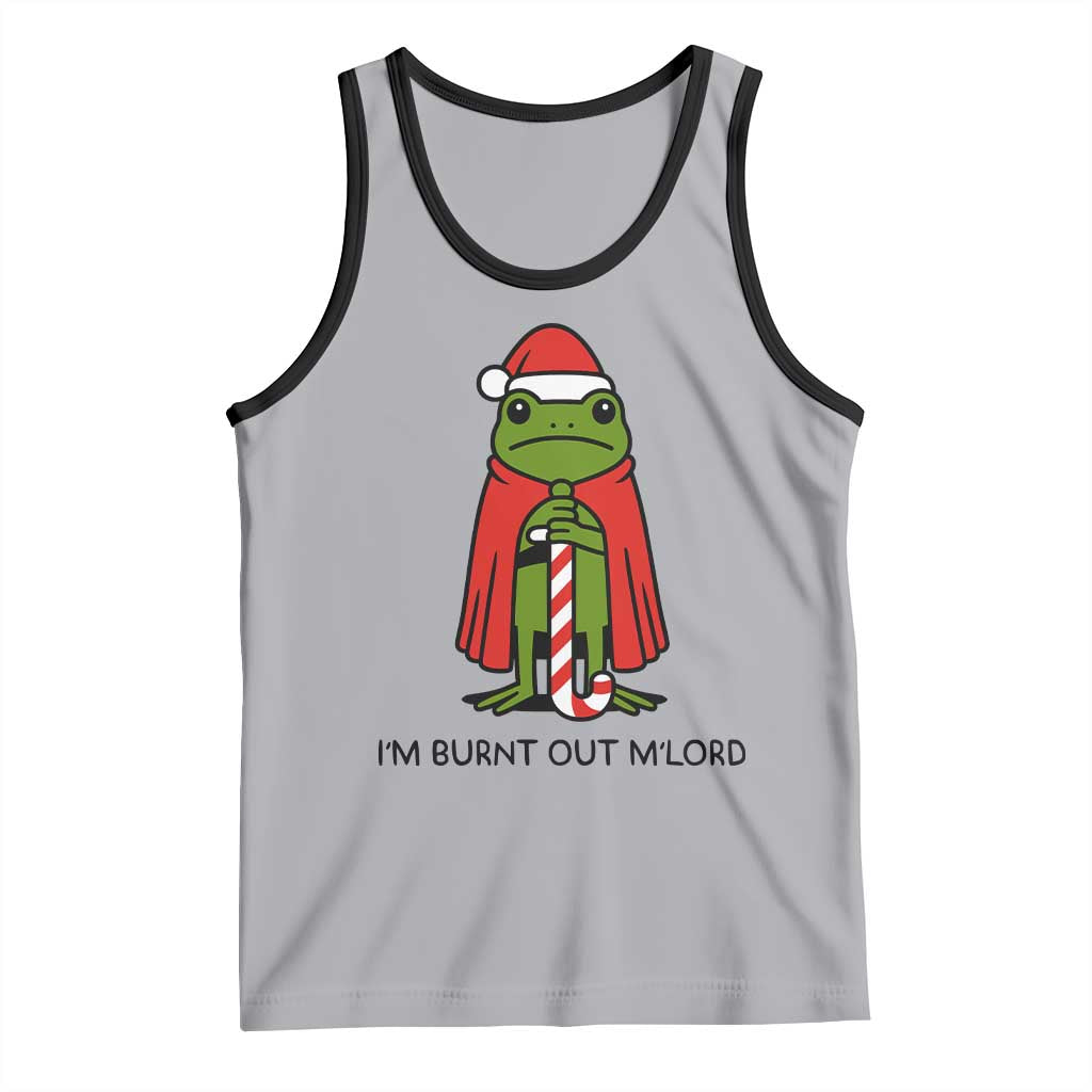 Funny Christmas Frog Knight Tank Top I Am Burnt Out M Lord Medieval Meme - Wonder Print Shop