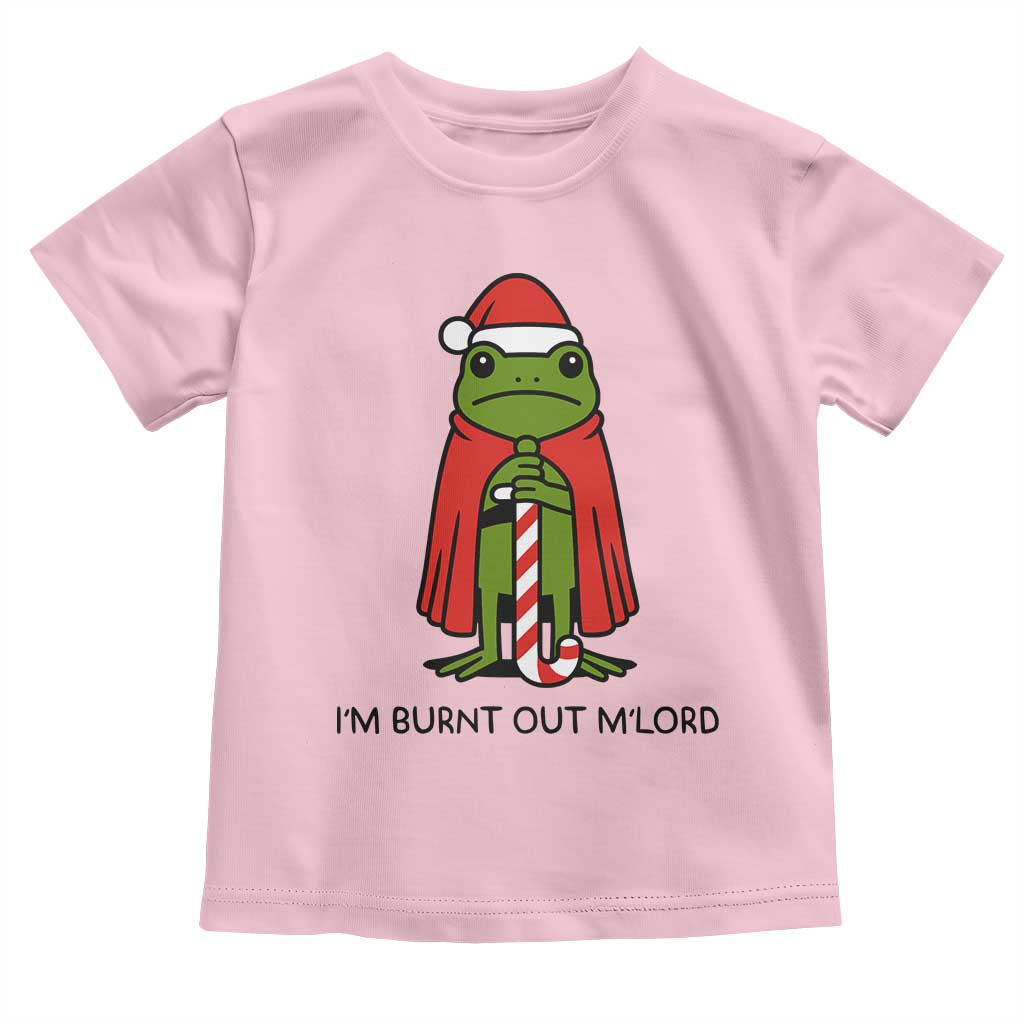 Funny Christmas Frog Knight Toddler T Shirt I Am Burnt Out M Lord Medieval Meme - Wonder Print Shop