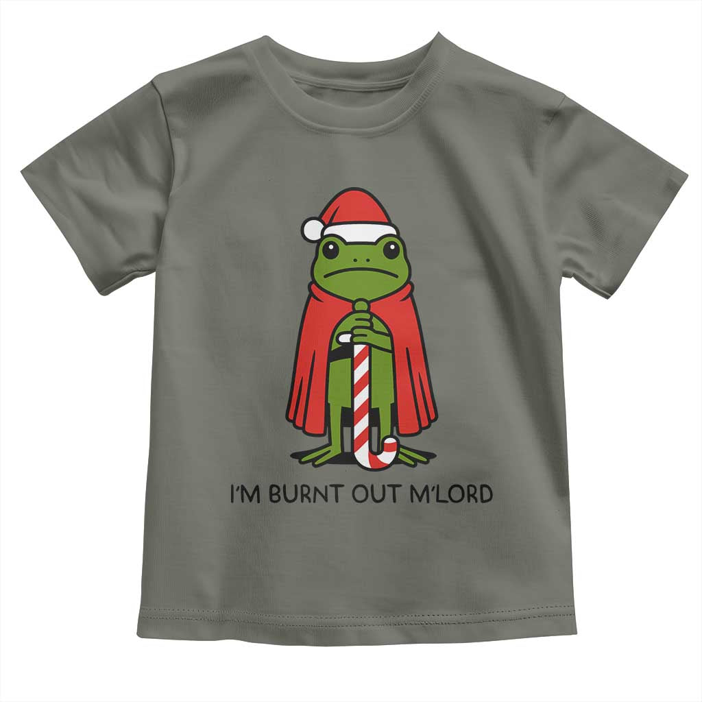 Funny Christmas Frog Knight Toddler T Shirt I Am Burnt Out M Lord Medieval Meme - Wonder Print Shop