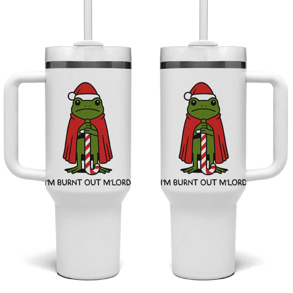 Funny Christmas Frog Knight Tumbler With Handle I Am Burnt Out M Lord Medieval Meme - Wonder Print Shop