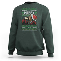 Here To Feeling Merry All The Time Christmas Sweatshirt Funny Xmas Comedy Movie - Wonder Print Shop