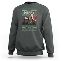 Here To Feeling Merry All The Time Christmas Sweatshirt Funny Xmas Comedy Movie - Wonder Print Shop