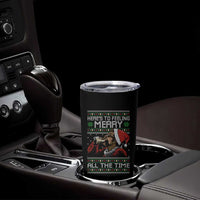 Here To Feeling Merry All The Time Christmas Tumbler Cup Funny Xmas Comedy Movie - Wonder Print Shop