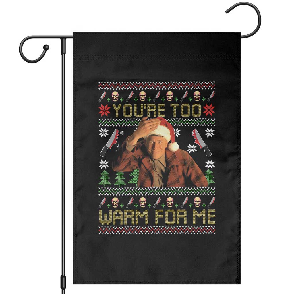 Ed Gein Christmas Garden Flag Funny You Are Too Warm For Me Xmas Serial Killer - Wonder Print Shop