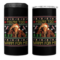 Ed Gein Christmas 4 in 1 Can Cooler Tumbler Funny You Are Too Warm For Me Xmas Serial Killer - Wonder Print Shop