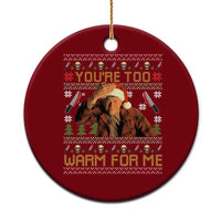 Ed Gein Christmas Ceramic Ornament Funny You Are Too Warm For Me Xmas Serial Killer - Wonder Print Shop