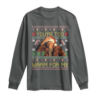 Ed Gein Christmas Long Sleeve Shirt Funny You Are Too Warm For Me Xmas Serial Killer - Wonder Print Shop