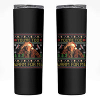 Ed Gein Christmas Skinny Tumbler Funny You Are Too Warm For Me Xmas Serial Killer - Wonder Print Shop