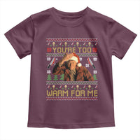 Ed Gein Christmas Toddler T Shirt Funny You Are Too Warm For Me Xmas Serial Killer - Wonder Print Shop