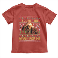 Ed Gein Christmas Toddler T Shirt Funny You Are Too Warm For Me Xmas Serial Killer - Wonder Print Shop