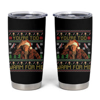 Ed Gein Christmas Tumbler Cup Funny You Are Too Warm For Me Xmas Serial Killer - Wonder Print Shop